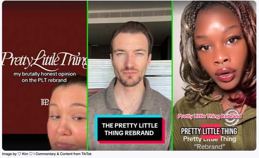 PrettyLittleThing’s rebrand is sparking outrage